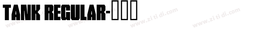 Tank Regular字体转换